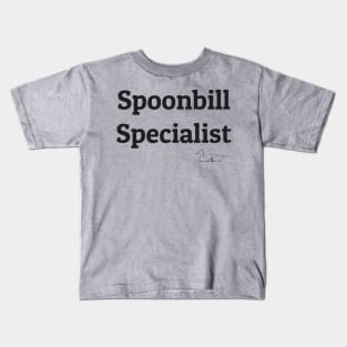 Spoonbill Specialist Kids T-Shirt